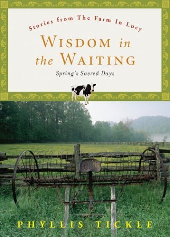 Wisdom in the Waiting: Spring's Sacred Days - Click to Buy