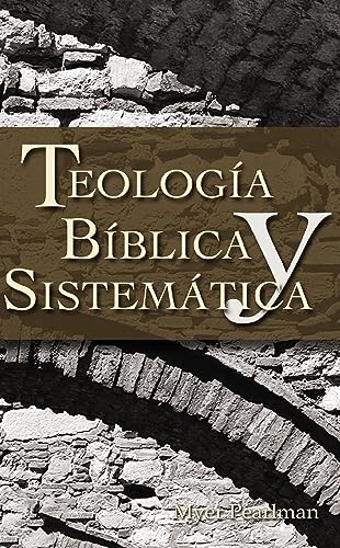 Teología bíblica y sistemática - Click to Buy