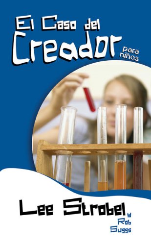 El caso del creador para ninos/ The Case for a Creator for Kids - Click to Buy