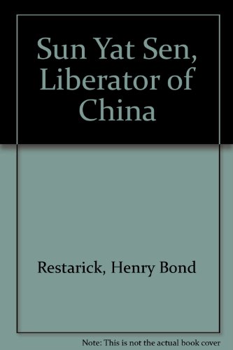 Sun Yat Sen, Liberator of China - Click to Buy