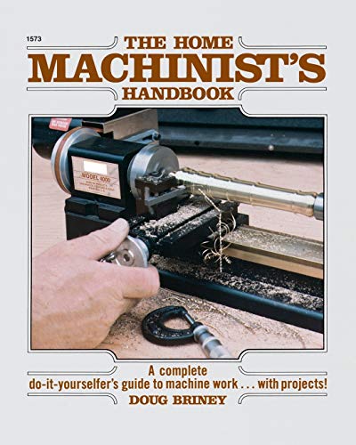Home Machinists Handbook - Click to Buy