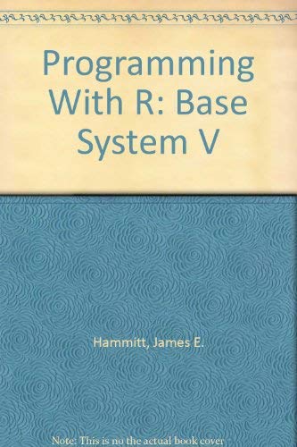 Programming With R: Base System V - Click to Buy