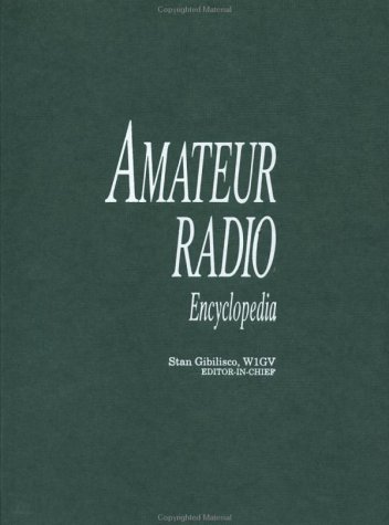 Amateur Radio Encyclopedia - Click to Buy