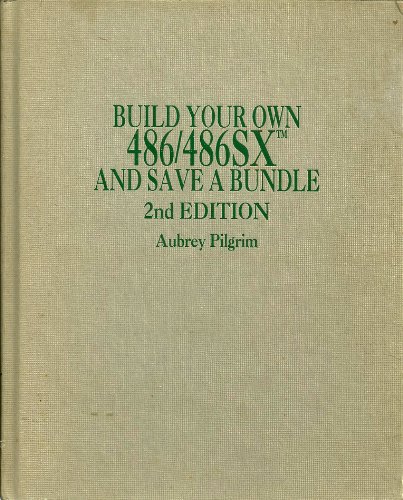 Build Your Own 486/486Sx and Save a Bundle - Click to Buy