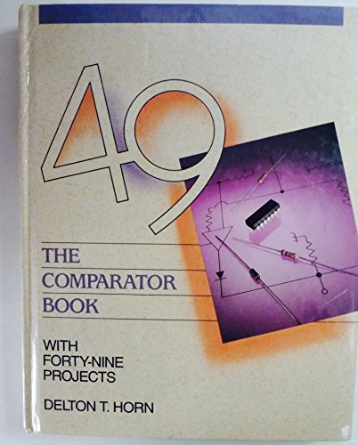 The Comparator Book: With Forty-Nine Projects