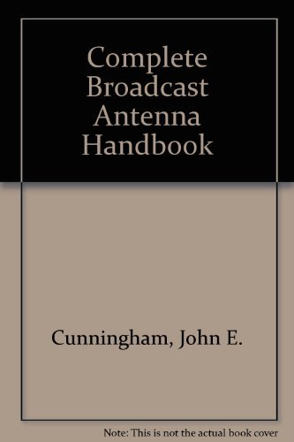 Complete Broadcast Antenna Handbook - Click to Buy