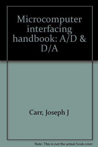 Microcomputer Interfacing Handbook: A/d and D/A - Click to Buy