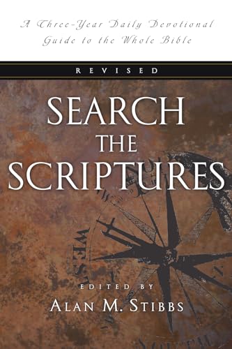 Search the Scriptures: A Three-Year Daily Devotional Guide to the Whole Bible - Click to Buy