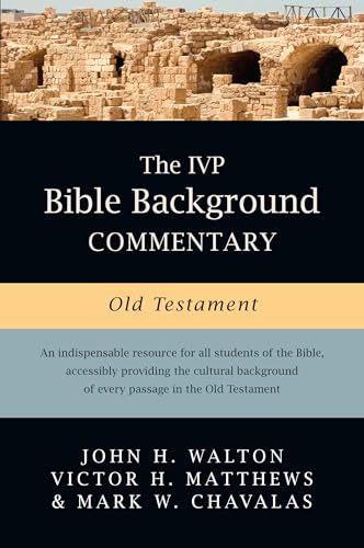 The IVP Bible Background Commentary: Old Testament (IVP Bible Background Commentary Set) - Click to Buy