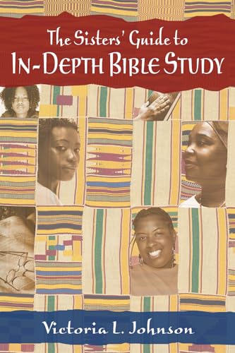 The Sisters' Guide to In-Depth Bible Study