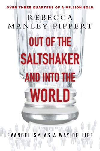 Out of the Saltshaker and Into the World: Evangelism as a Way of Life - Click to Buy