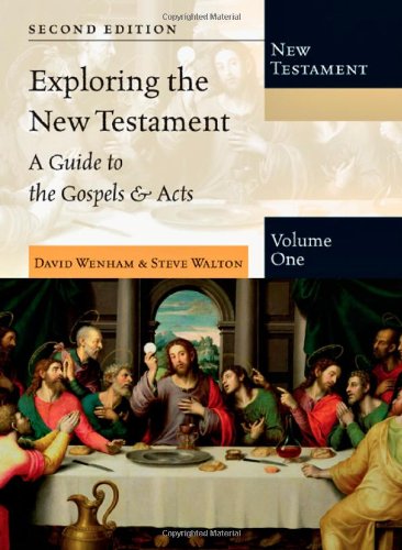 Exploring the New Testament: A Guide to the Gospels & Acts - Click to Buy