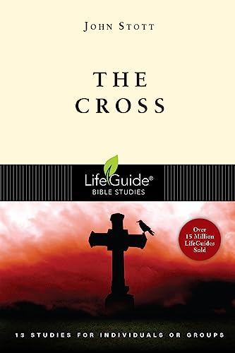 The Cross (LifeGuide Bible Studies) - Click to Buy