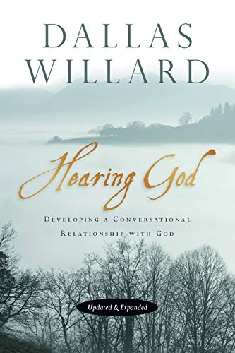 Hearing God: Developing a Conversational Relationship with God - Click to Buy