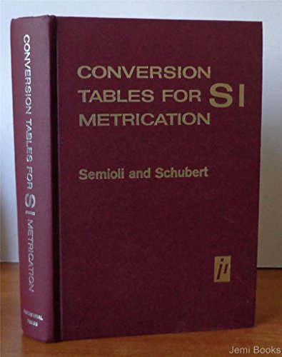 Conversion Tables for Si Metrication - Click to Buy