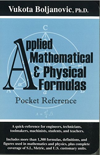 Applied Mathematical and Physical Formulas Pocket Reference - Click to Buy