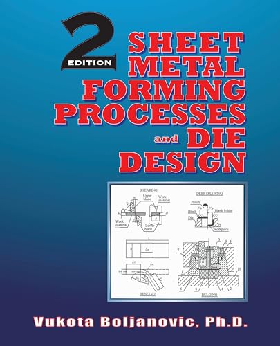 Sheet Metal Forming Processes and Die Design - Click to Buy