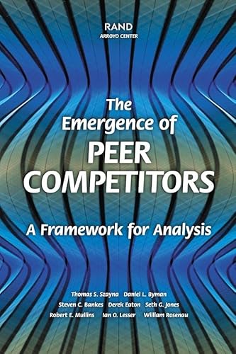The Emergence of Peer Competitors: A Framework for Analysis