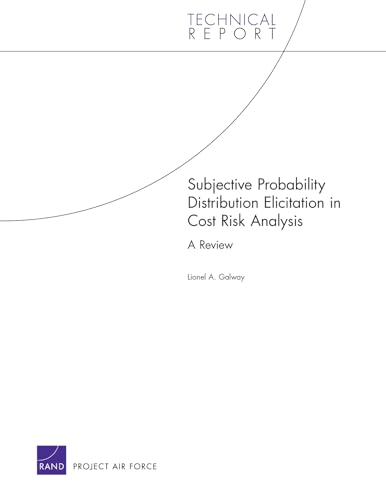 Subjective Probability Distribution Elicitation in Cost Risk Analysis: A Review - Click to Buy