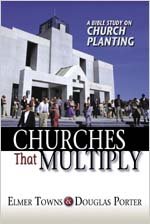 Churches That Multiply: A Bible Study on Church Planting