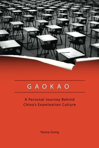 Gaokao: A Personal Journey Behind China's Examination Culture - Click to Buy