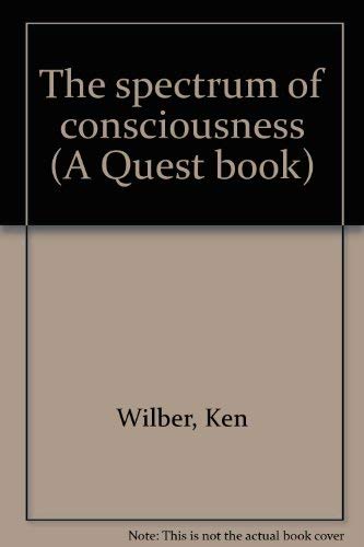 The spectrum of consciousness (A Quest book) - Click to Buy
