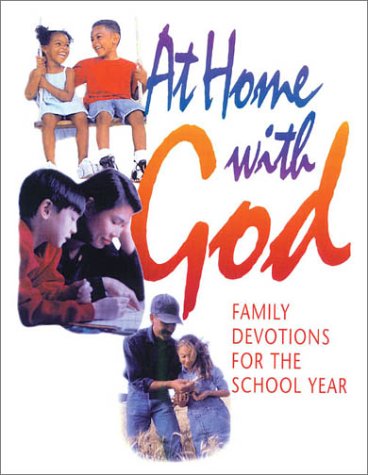 At Home With God: Family Devotions for the School Year - Click to Buy