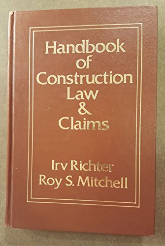 Handbook of construction law and claims - Click to Buy
