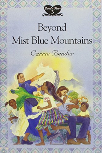 Beyond Mist Blue Mountains (Dora's Diary #3) - Click to Buy