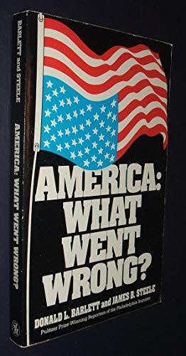America: What Went Wrong? - Click to Buy