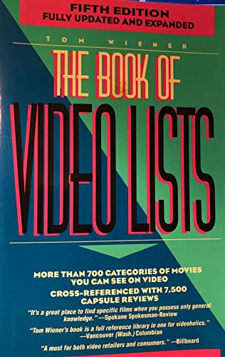 The Book of Video Lists: More Than 700 Categories of Movies You Can See on Video Cross-Referenced With 7,500 Capsule Reviews - Click to Buy