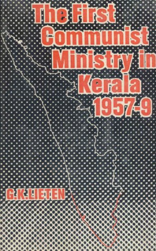 First Communist Ministry in Kerala, 1957-9 - Click to Buy