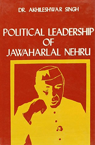 Political Leadership of Jawaharlal Nehru - Click to Buy