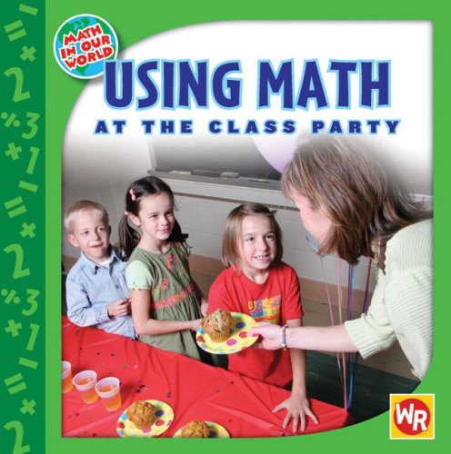Using Math at the Class Party - Click to Buy