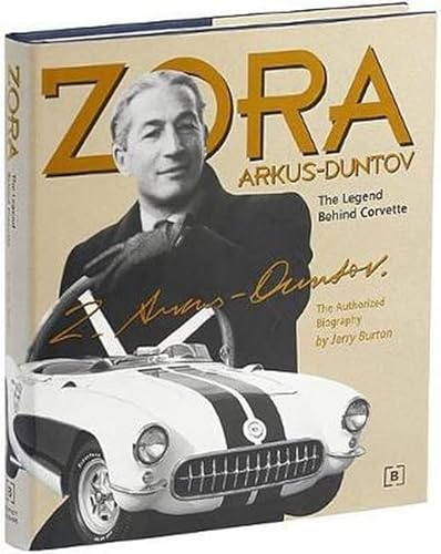 Zora Arkus-Duntov -The Legend Behind Corvette (Chevrolet) - Click to Buy