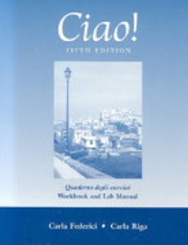 Workbook/Lab Manual for Ciao!, 5th - Click to Buy