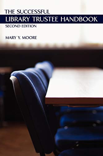 The Successful Library Trustee Handbook - Click to Buy