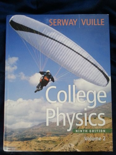 College Physics, Volume 2 - Click to Buy