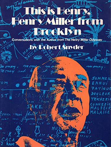 This Is Henry, Henry Miller from Brooklyn: Convers