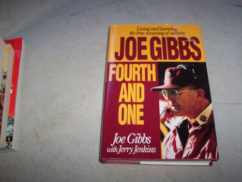 Joe Gibbs: Fourth and One - Click to Buy