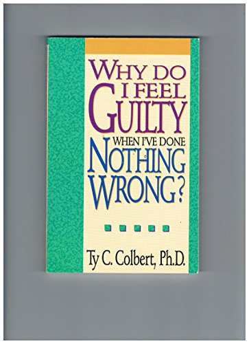 Why Do I Feel Guilty When I'Ve Done Nothing Wrong? - Click to Buy