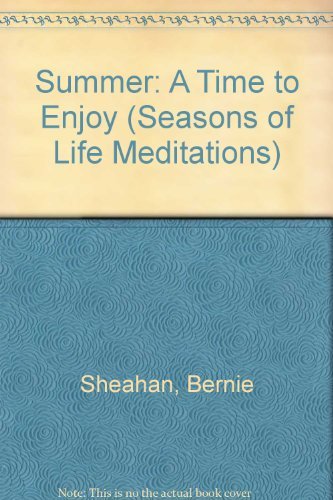 Summer: A Time to Enjoy - Click to Buy