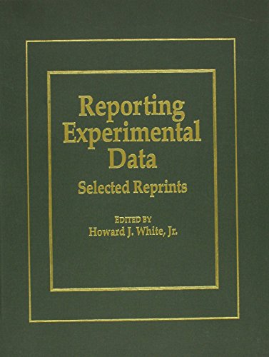 Reporting Experimental Data: Selected Reprints - Click to Buy