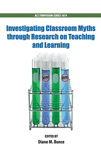 Investigating Classroom Myths through Research on Teaching and Learning - Click to Buy