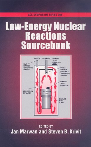 Low-Energy Nuclear Reactions Sourcebook (Acs Symposium, Band 998) - Click to Buy