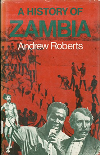 A History of Zambia - Click to Buy