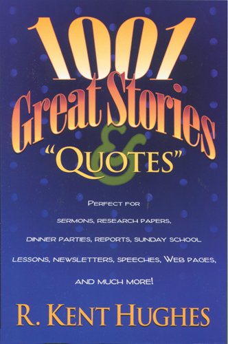 1001 Great Stories & Quotes - Click to Buy