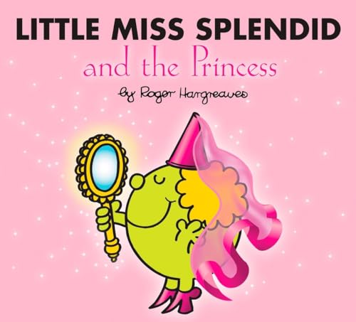 Little Miss Splendid and the Princess - Click to Buy