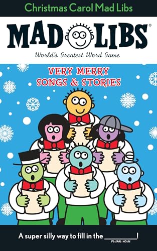 Christmas Carol Mad Libs: Very Merry Songs and Stories - Click to Buy