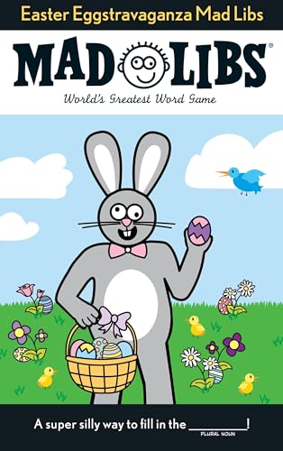 Easter Eggstravaganza Mad Libs: World's Greatest Word Game - Click to Buy